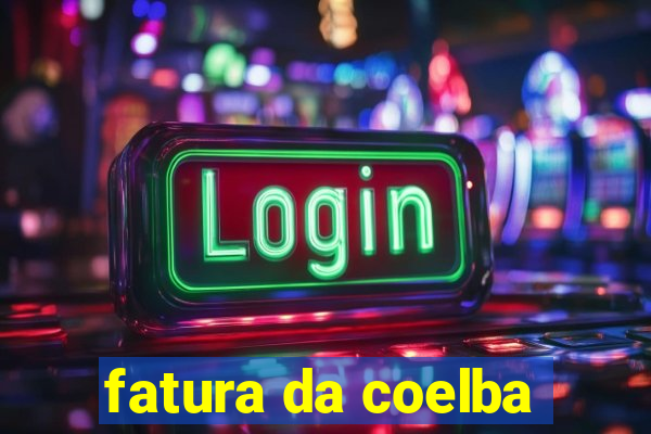 fatura da coelba