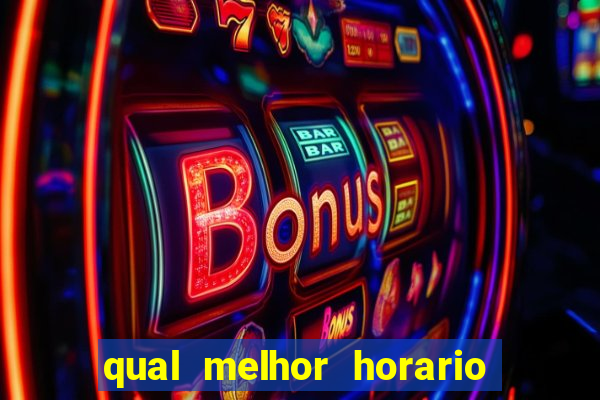 qual melhor horario para jogar fortune mouse