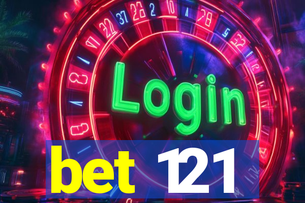 bet 121