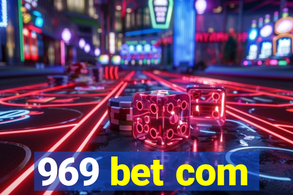 969 bet com