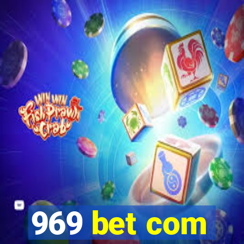 969 bet com