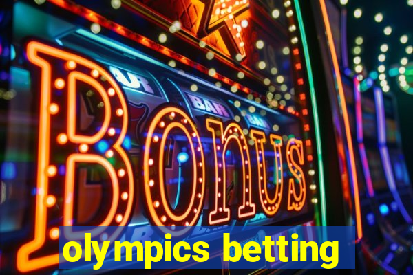 olympics betting