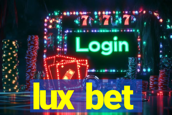 lux bet