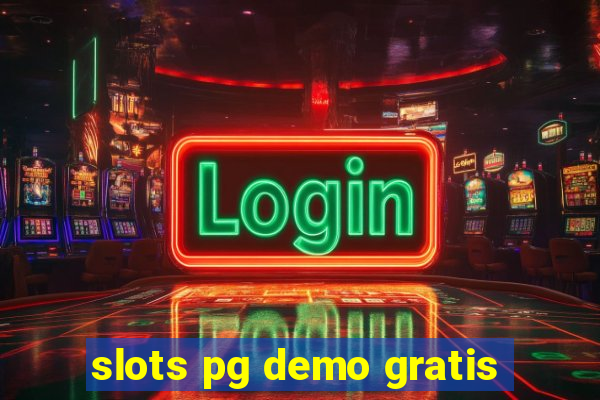 slots pg demo gratis