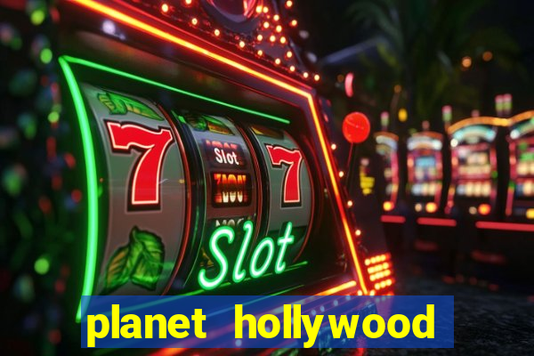 planet hollywood resort & casino in las vegas