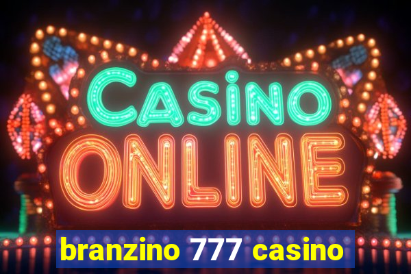 branzino 777 casino