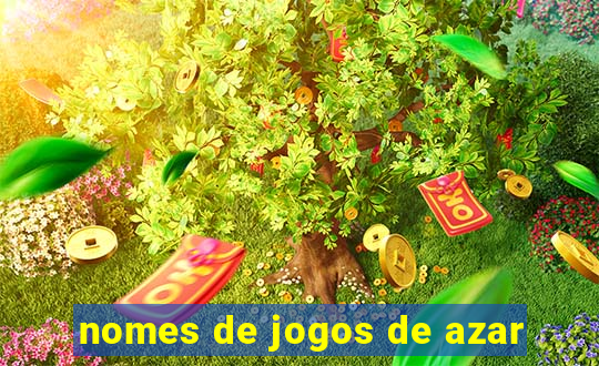 nomes de jogos de azar