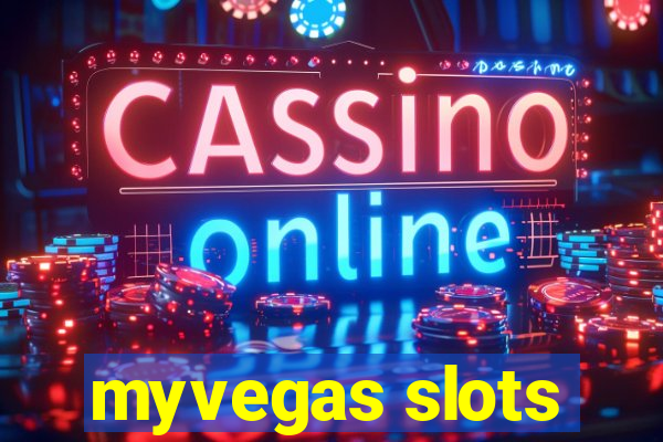 myvegas slots