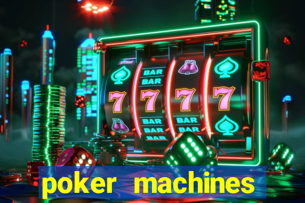 poker machines games free slots