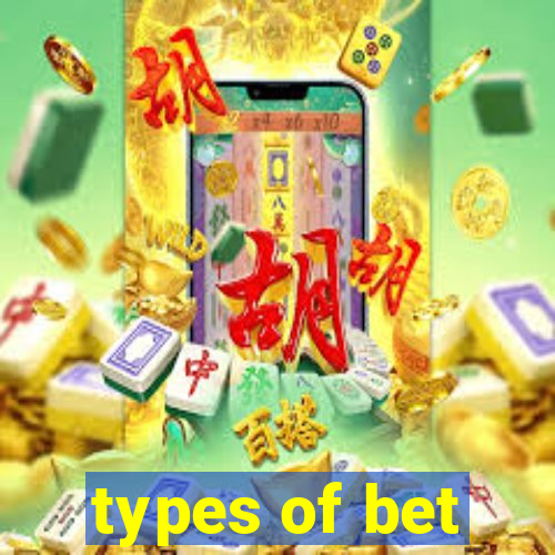 types of bet