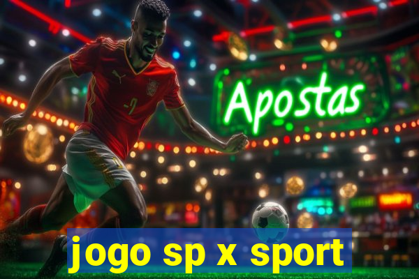 jogo sp x sport