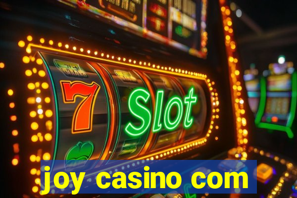 joy casino com