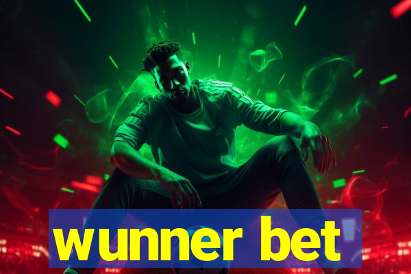 wunner bet