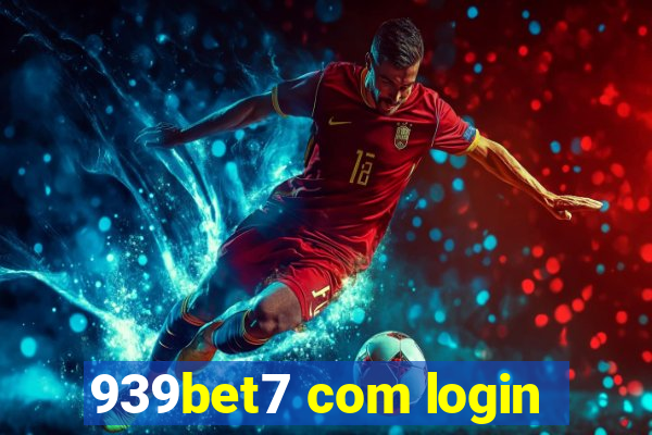 939bet7 com login