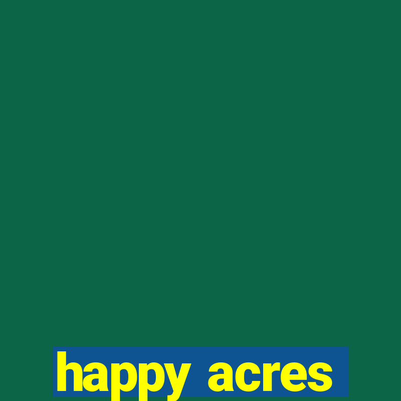 happy acres