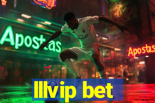 lllvip bet