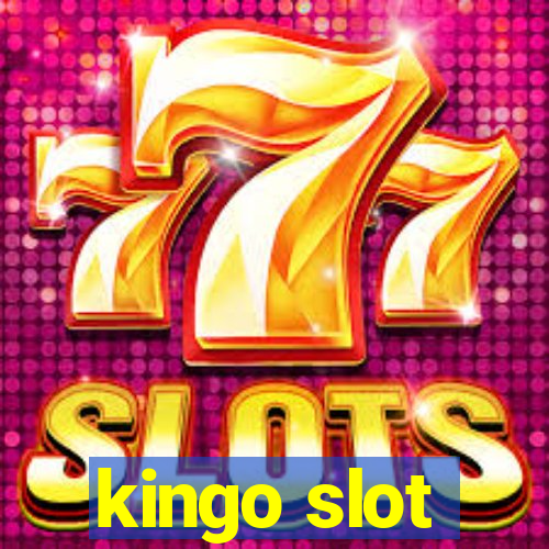 kingo slot