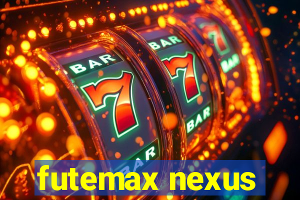 futemax nexus