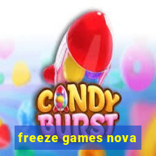 freeze games nova