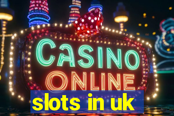 slots in uk