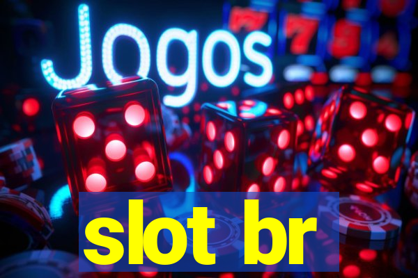 slot br