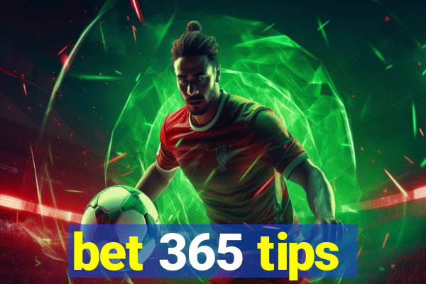 bet 365 tips