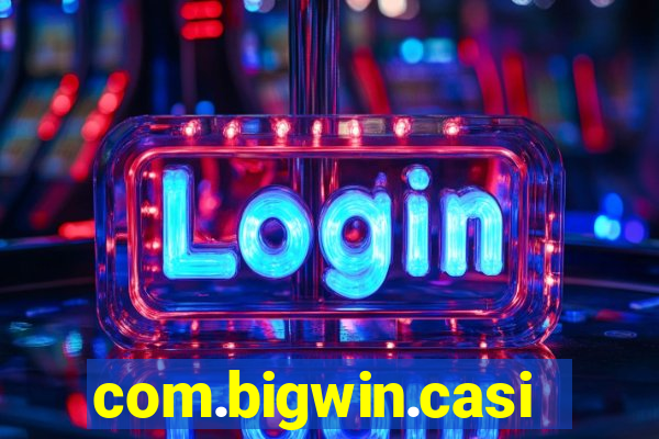 com.bigwin.casino