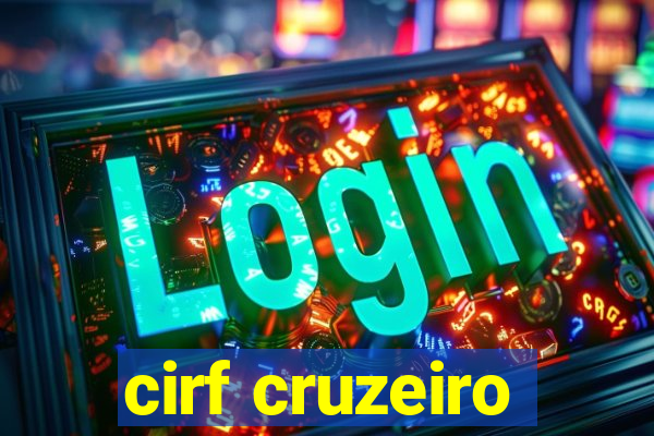 cirf cruzeiro