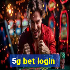 5g bet login