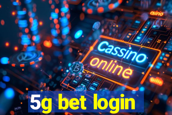 5g bet login