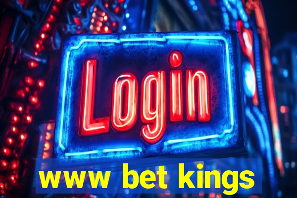 www bet kings