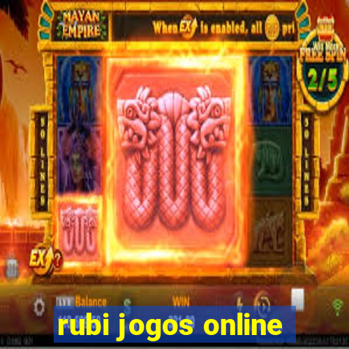 rubi jogos online