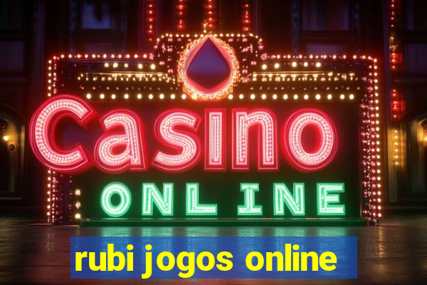 rubi jogos online