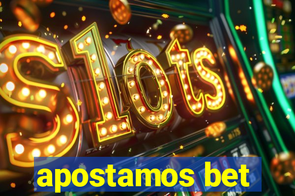 apostamos bet