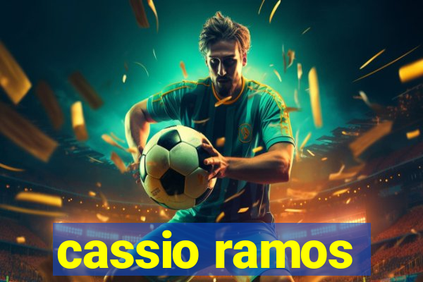 cassio ramos