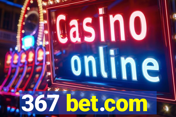 367 bet.com