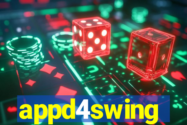 appd4swing