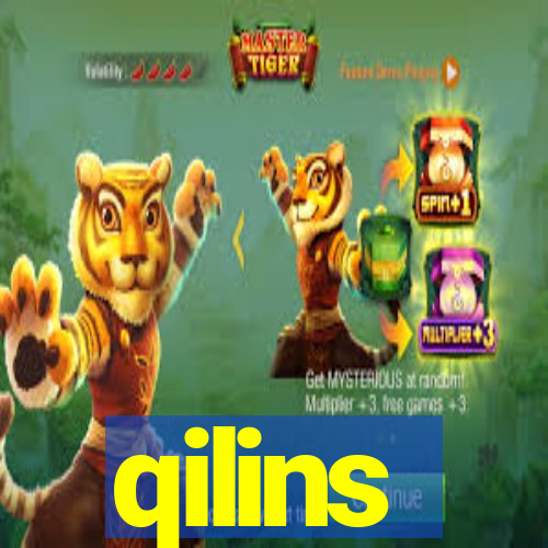 qilins