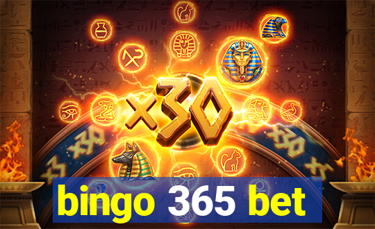 bingo 365 bet