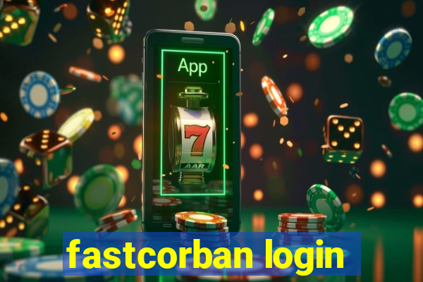 fastcorban login