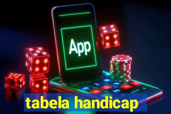 tabela handicap