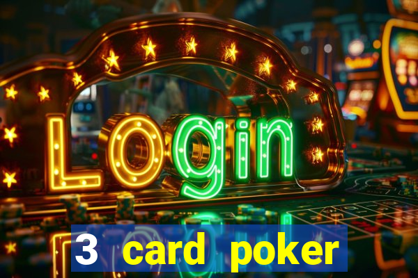 3 card poker casino near me