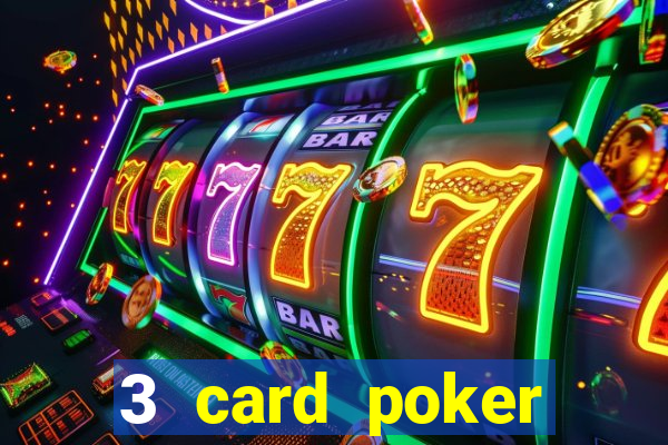 3 card poker casino near me