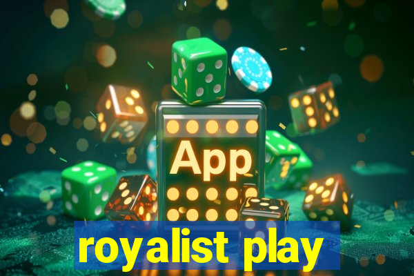 royalist play