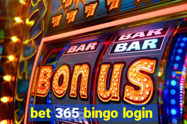 bet 365 bingo login