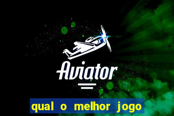 qual o melhor jogo online para ganhar dinheiro de verdade