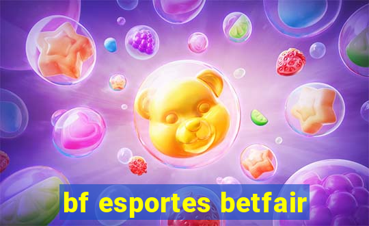 bf esportes betfair