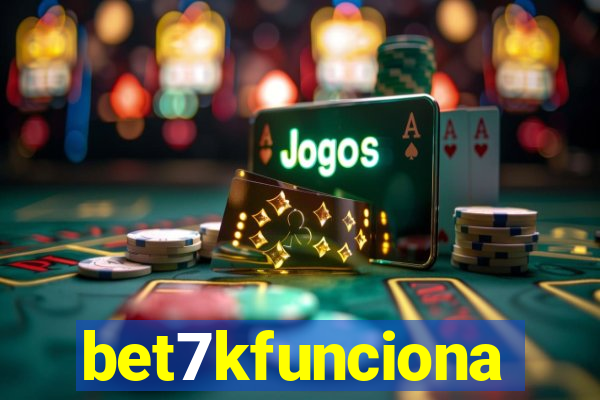 bet7kfunciona