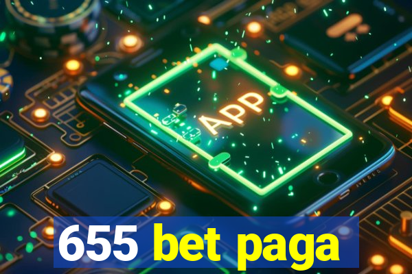 655 bet paga