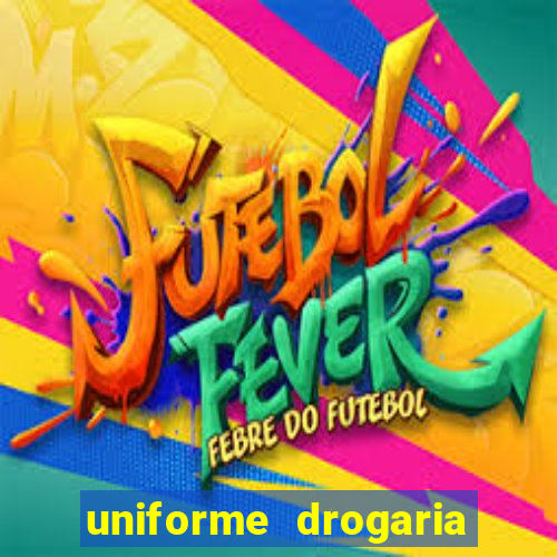 uniforme drogaria sao paulo